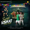 About Soyi Kismat Jaag Jayegi Song